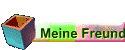 Meine Freunde